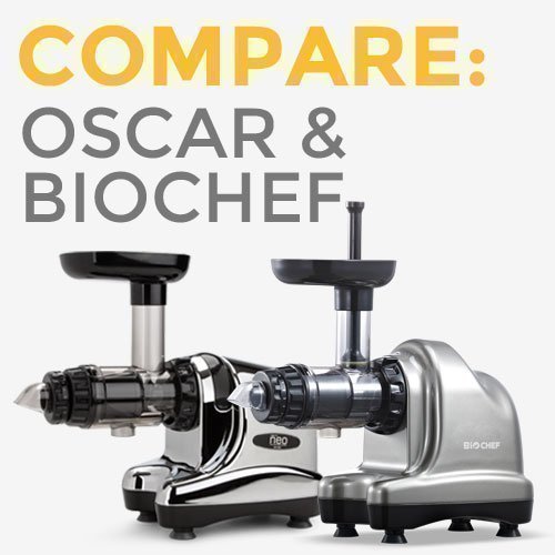 Compare BioChef, Omega and Oscar Juicers
