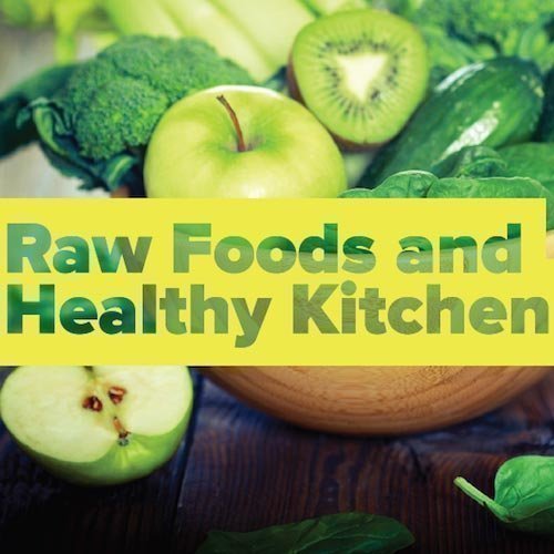 Increase the Amount of Raw Foods into your Diet Simply and Quickly